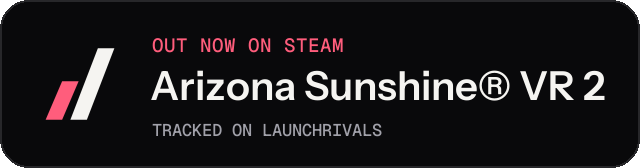 Dark launch badge for Arizona Sunshine® VR 2