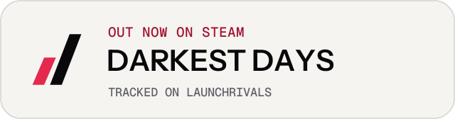 Light launch badge for DARKEST DAYS