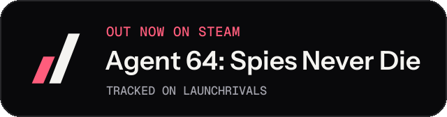 Dark launch badge for Agent 64: Spies Never Die