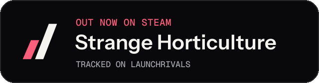 Dark launch badge for Strange Horticulture
