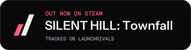 Dark launch badge for SILENT HILL: Townfall