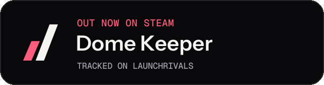 Dark launch badge for Dome Keeper