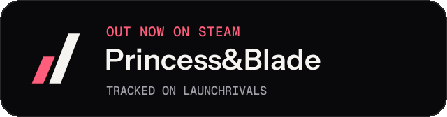 Dark launch badge for Princess&Blade