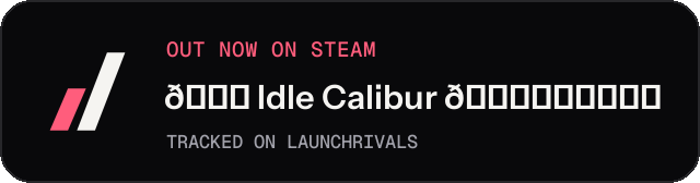 Dark launch badge for 👑 Idle Calibur 👑（选王之剑）