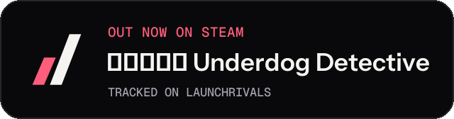 Dark launch badge for 神都不良探 Underdog Detective