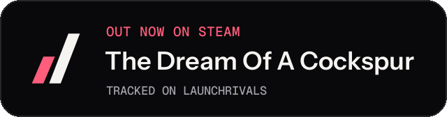Dark launch badge for The Dream Of A Cockspur