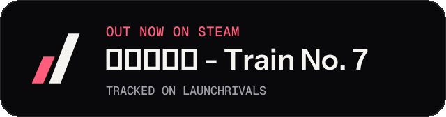 Dark launch badge for 第七号列车 - Train No. 7