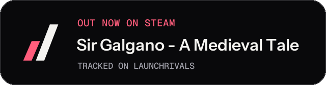 Dark launch badge for Sir Galgano - A Medieval Tale