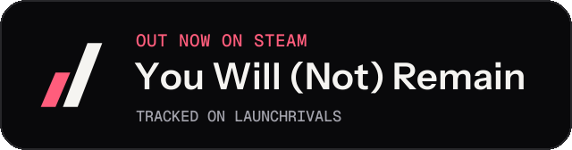 Dark launch badge for You Will (Not) Remain