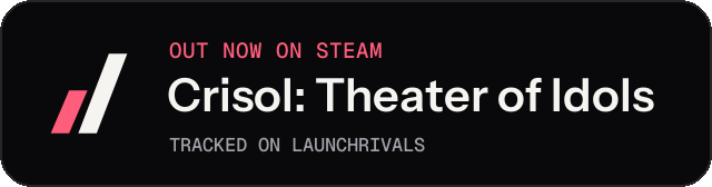 Dark launch badge for Crisol: Theater of Idols