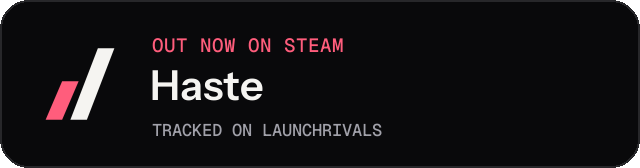 Dark launch badge for Haste