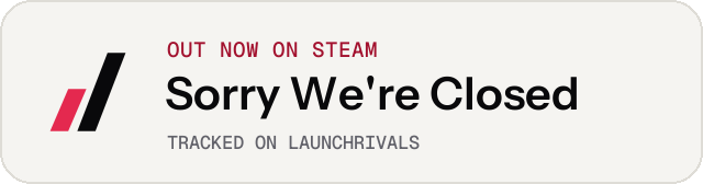 Light launch badge for Sorry We're Closed