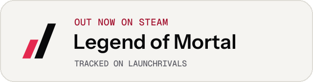 Light launch badge for Legend of Mortal