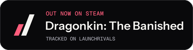 Dark launch badge for Dragonkin: The Banished