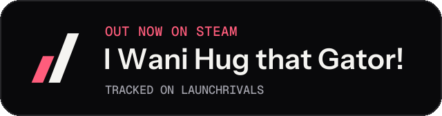 Dark launch badge for I Wani Hug that Gator!