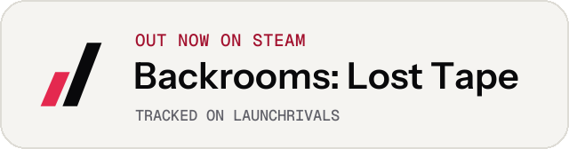 Light launch badge for Backrooms: Lost Tape