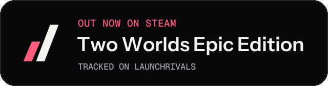Dark launch badge for Two Worlds Epic Edition