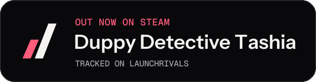 Dark launch badge for Duppy Detective Tashia