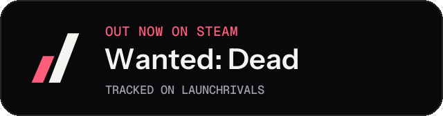 Dark launch badge for Wanted: Dead