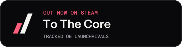Dark launch badge for To The Core