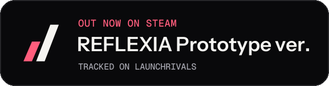 Dark launch badge for REFLEXIA Prototype ver.