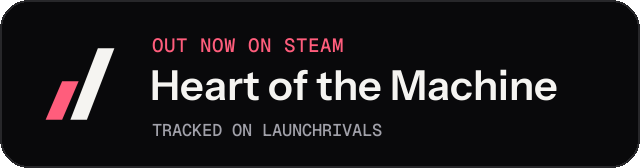 Dark launch badge for Heart of the Machine