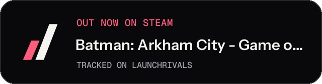 Dark launch badge for Batman: Arkham City - Game of the Year Edition