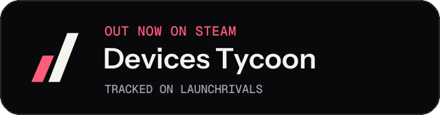 Dark launch badge for Devices Tycoon