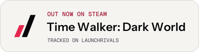 Light launch badge for Time Walker: Dark World