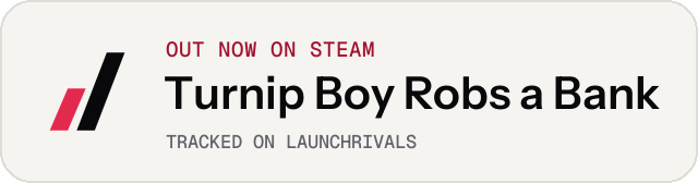 Light launch badge for Turnip Boy Robs a Bank