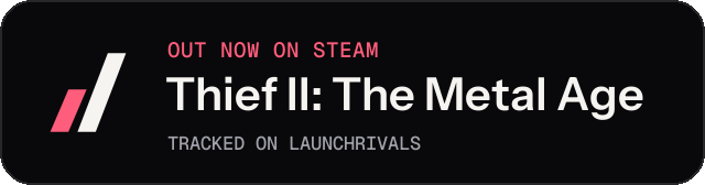 Dark launch badge for Thief II: The Metal Age