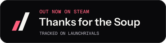 Dark launch badge for Thanks for the Soup