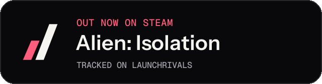 Dark launch badge for Alien: Isolation