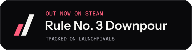 Dark launch badge for Rule No. 3 Downpour