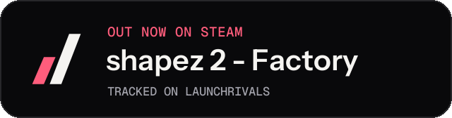 Dark launch badge for shapez 2 - Factory