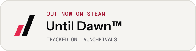 Light launch badge for Until Dawn™