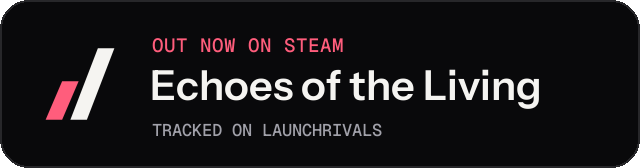 Dark launch badge for Echoes of the Living