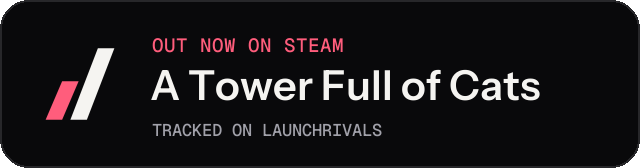 Dark launch badge for A Tower Full of Cats