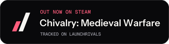 Dark launch badge for Chivalry: Medieval Warfare