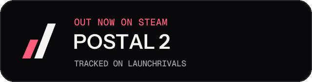 Dark launch badge for POSTAL 2