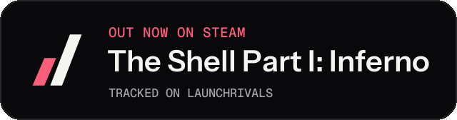 Dark launch badge for The Shell Part I: Inferno