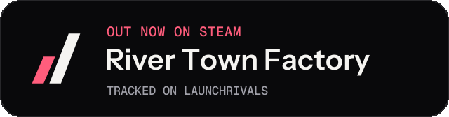 Dark launch badge for River Town Factory