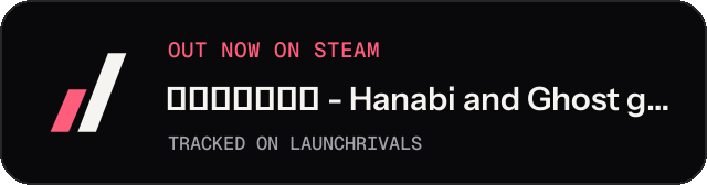 Dark launch badge for 花火与幽灵少女 - Hanabi and Ghost girl