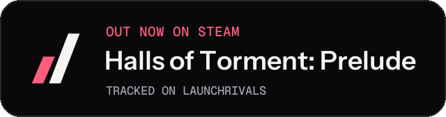 Dark launch badge for Halls of Torment: Prelude