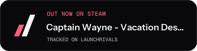 Dark launch badge for Captain Wayne - Vacation Desperation