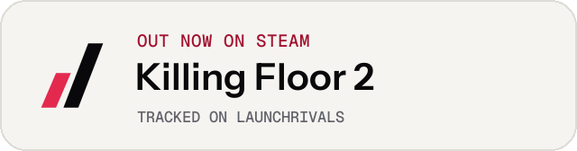 Light launch badge for Killing Floor 2