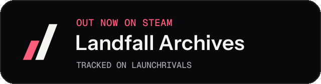 Dark launch badge for Landfall Archives