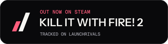 Dark launch badge for KILL IT WITH FIRE! 2