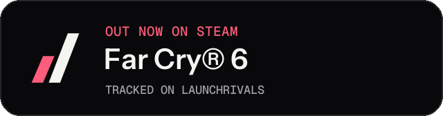 Dark launch badge for Far Cry® 6