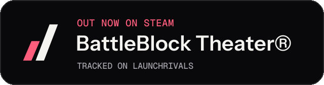 Dark launch badge for BattleBlock Theater®
